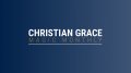 Christian Grace - In the Eye